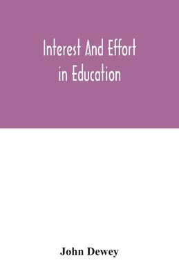 Interest and effort in education