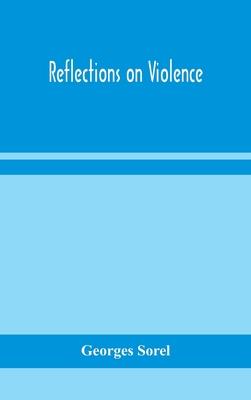 Reflections on violence