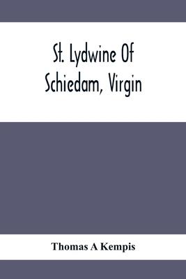 St. Lydwine Of Schiedam, Virgin