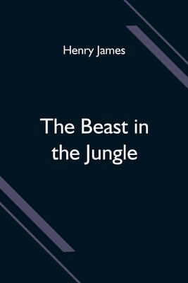 The Beast in the Jungle