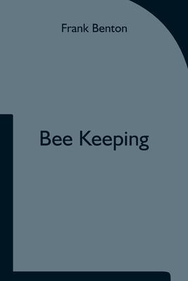 Bee Keeping