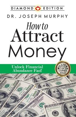 How to Attract Money