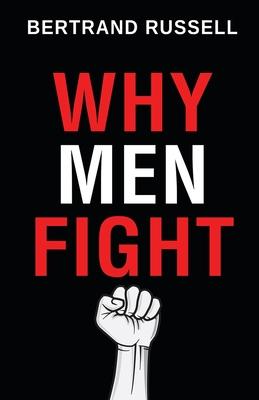 Why Men Fight