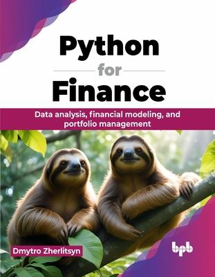 Python for Finance: Data analysis, financial modeling, and portfolio management (English Edition) Subscription