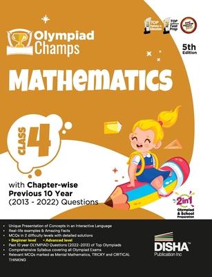 Olympiad Champs Mathematics Class 4 with Chapter-wise Previous 10 Year (2013 - 2022) Questions 5th Edition Complete Prep Guide with Theory, PYQs, Past