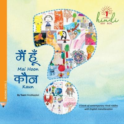 Mai Hoon Kaun?: With English transliteration Subscription