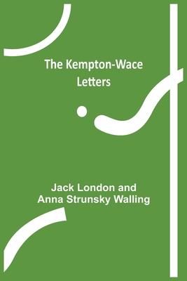 The Kempton-Wace Letters