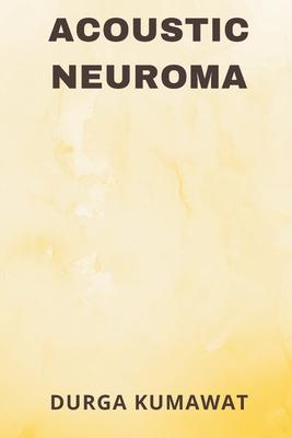 Acoustic Neuroma