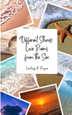 Different Shores: Love Poems From the Sea