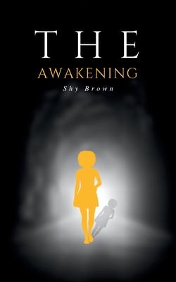 The Awakening