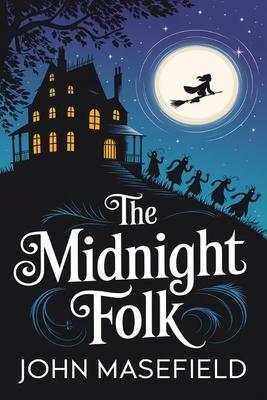 The Midnight Folk (Kay Harker, #1) Subscription