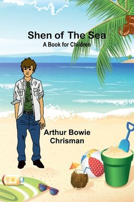 Shen of the Sea: A Book for Children