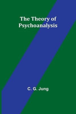 The Theory of Psychoanalysis Subscription