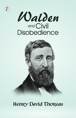 Walden and Civil Disobedience