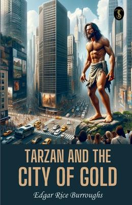 Tarzan And The City Of Gold