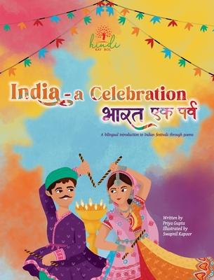 India - A Celebration: A bilingual introduction to Indian festivals