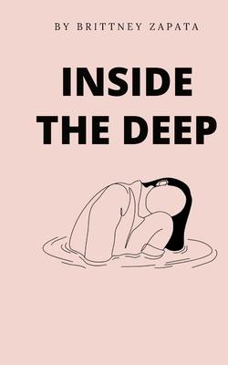 Inside the Deep