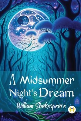 A MidSummer Night's Dream