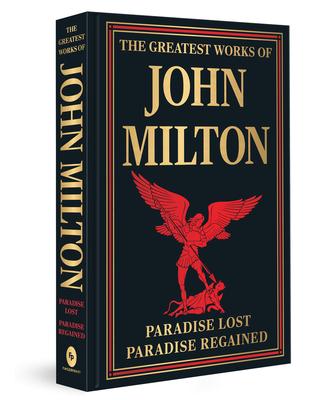 The Greatest Works of John Milton