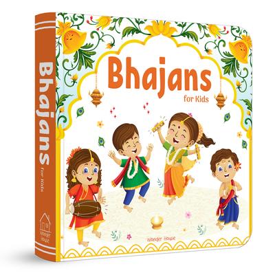 Bhajans for Kids - Illustrated Prayer Book: Bhajans in Three Languages