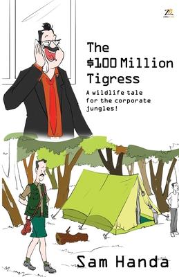 The $100 Million Tigress