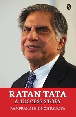 Ratan Tata: A Success Story