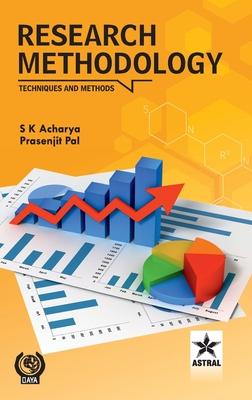 Research Methodology: Techniques and Methods