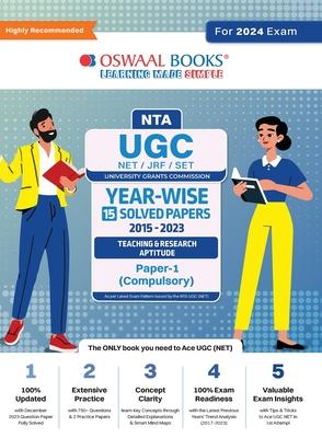 Oswaal NTA UGC NET/JRF/SET Paper-1 (Compulsory) 15 Year's Solved Papers Teaching & Research Aptitude Yearwise 2015-2023 For 2024 Exam