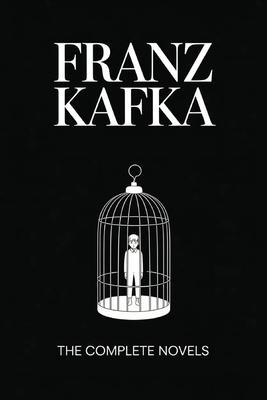 Franz Kafka: The Complete Novels (Grapevine Press) Subscription