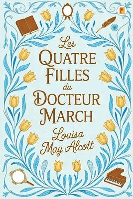 Les Quatre Filles du Docteur March (Little Women) Subscription