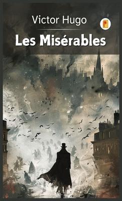 Les Misrables (French Edition)