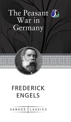 The Peasant War in Germany (Hardcover Library Edition) Subscription