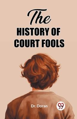 The History of Court Fools