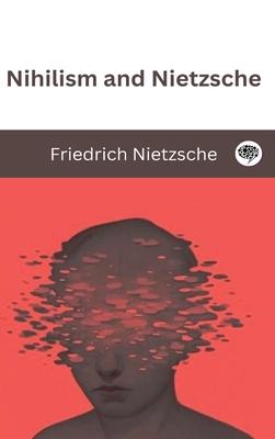 Nihilism and Nietzsche