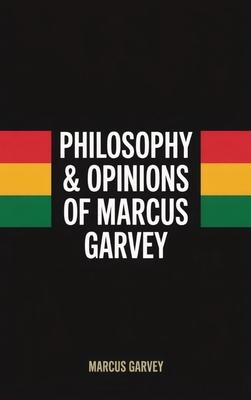 Philosophy & Opinions Of Marcus Garvey Subscription