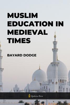 Muslim Education in Medieval times Subscription