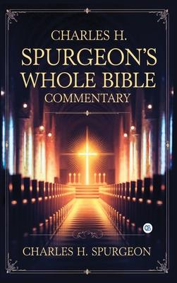 Charles H. Spurgeon's Whole Bible Commentary Subscription