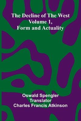 The decline of the West: Volume 1, Form and actuality Subscription
