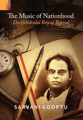 The Music of Nationhood: Dwijendralal Roy of Bengal Subscription