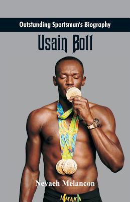 Outstanding Sportsman's Biography: Usain Bolt