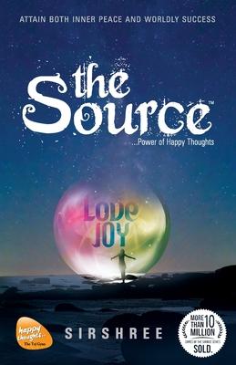 The Source - Power Of Happy Thoughts (Latest Edition)