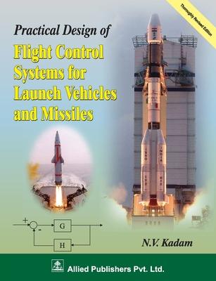 Practical Design of Fight Control Systems for Launch Vehicles and ...