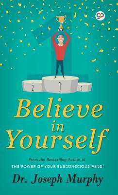 Believe in Yourself