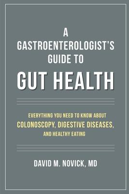 A Gastroenterologist's Guide to Gut Health Subscription