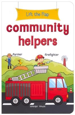 Lift the Flap: Community Helpers: Early Learning Novelty Board Book for Children