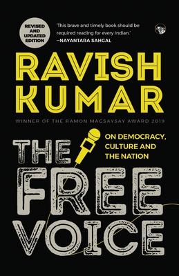 The Free Voice: On Democracy, Culture and the Nation (Revised and Updated Edition)