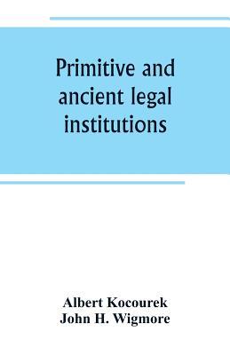 Primitive and ancient legal institutions