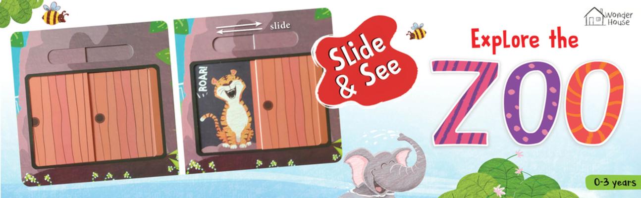 Slide and See: Explore the Zoo: Sliding Novelty Board Book for Kids