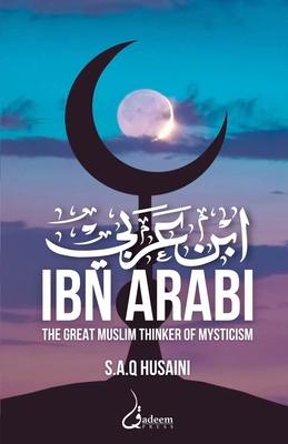 Ibn Arabi: &#1575;&#1576;&#1606; &#1593;&#1585;&#1576;&#1610;