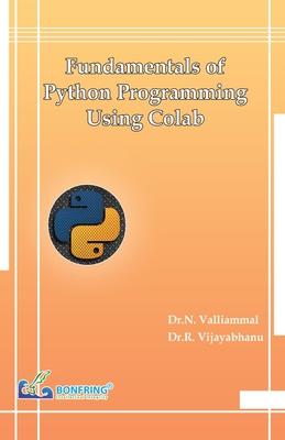 Fundamentals of Python Programming Using Colab